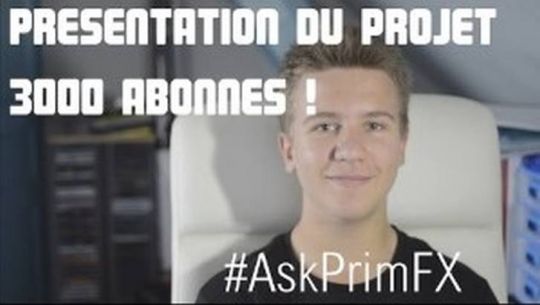 Présentation du projet 3000 abonnés !