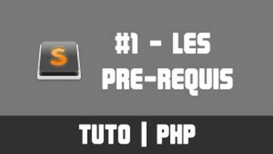 TUTO PHP - #1 Les pré-requis