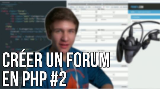 CRÉER UN FORUM EN PHP - #2 Catégories et sous-catégories