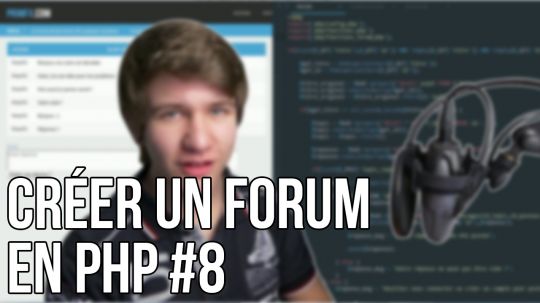 CRÉER UN FORUM EN PHP - #8 Afficher les réponses