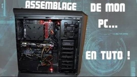 TUTO - Assembler son PC gamer ! (10min / 1080p)