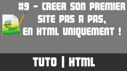 TUTO HTML - #9 Créer un site internet pas à pas
