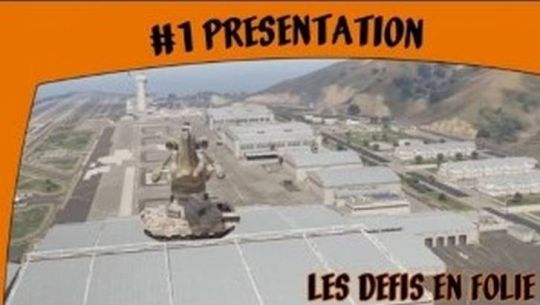 GTA 5 - Les défis en folie - #1 Présentation