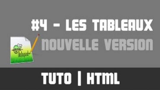 TUTO HTML - #4 Les tableaux